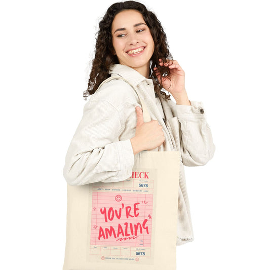 You're Amazing Cotton Canvas Tote Bag