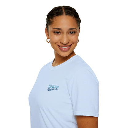 I'll Be Your #1 T-Shirt (Blue)