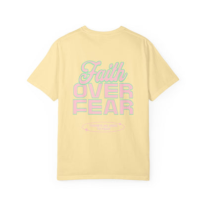 Faith Fear T-shirt