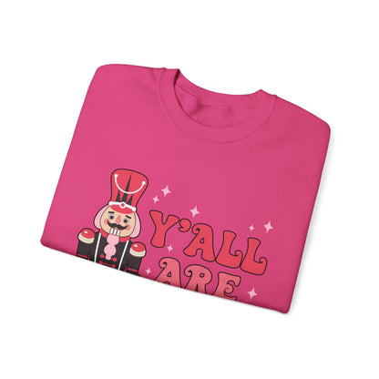 Y'all are Nuts Sweatshirt