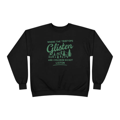 Don't Listen Christmas Sweatshirt