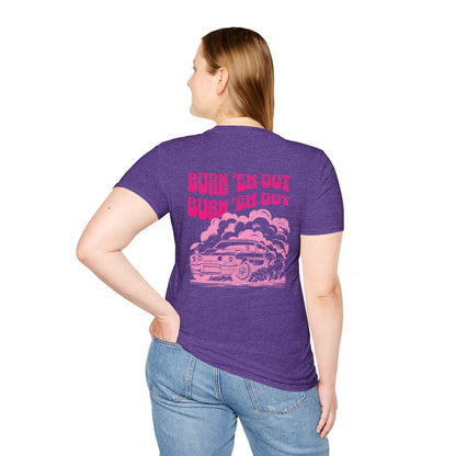 Burn 'Em Pink T-Shirt