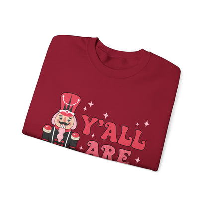 Y'all are Nuts Sweatshirt