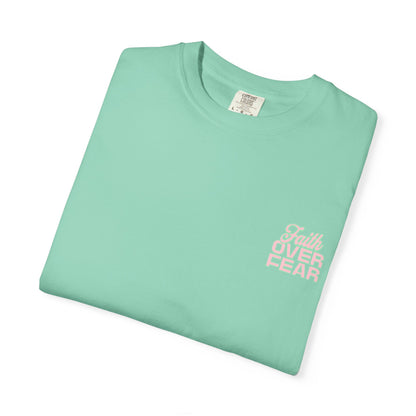 Faith Fear T-shirt