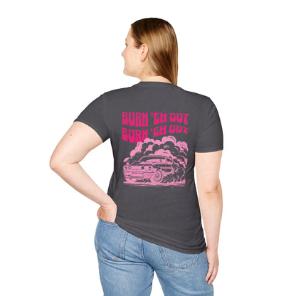 Burn 'Em Pink T-Shirt