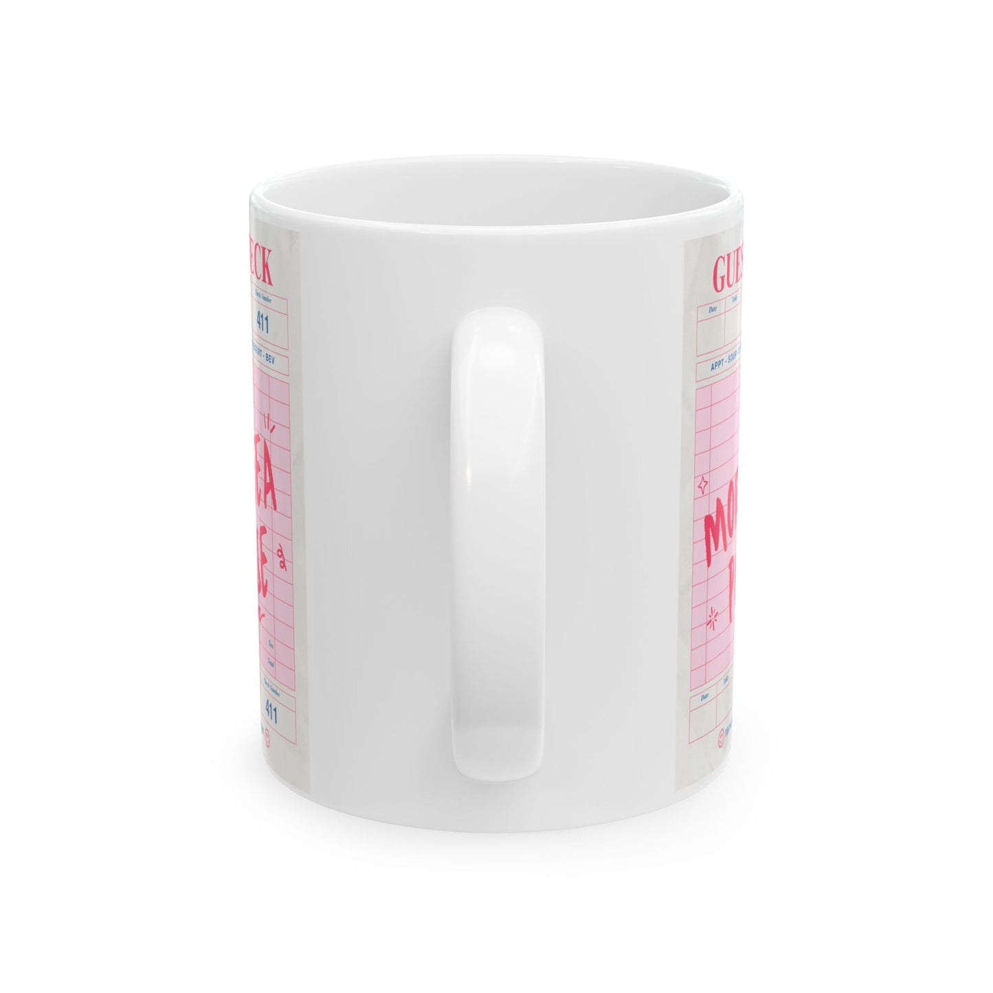 More Tea Please Ceramic Mug (11oz & 15oz)