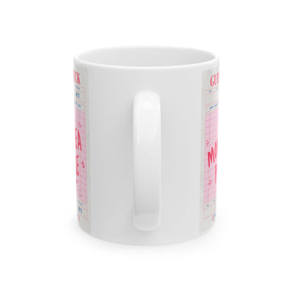 More Tea Please Ceramic Mug (11oz & 15oz)