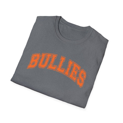 Bullies T-Shirt