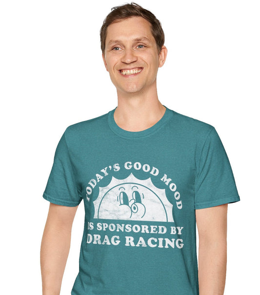 Drag Racing Mood T-Shirt