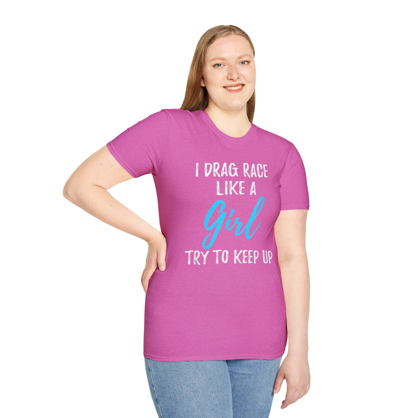 Drag race Girl T-Shirt
