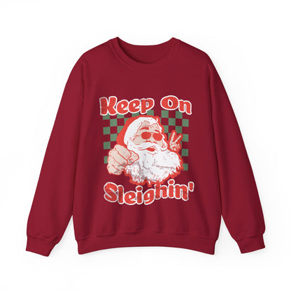 Keep On Sleighin' Sweatshirt