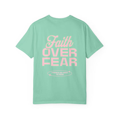 Faith Fear T-shirt