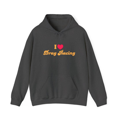 Drag Racing Love Hoodie