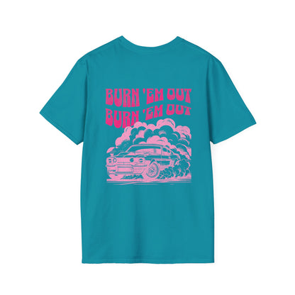 Burn 'Em Pink T-Shirt