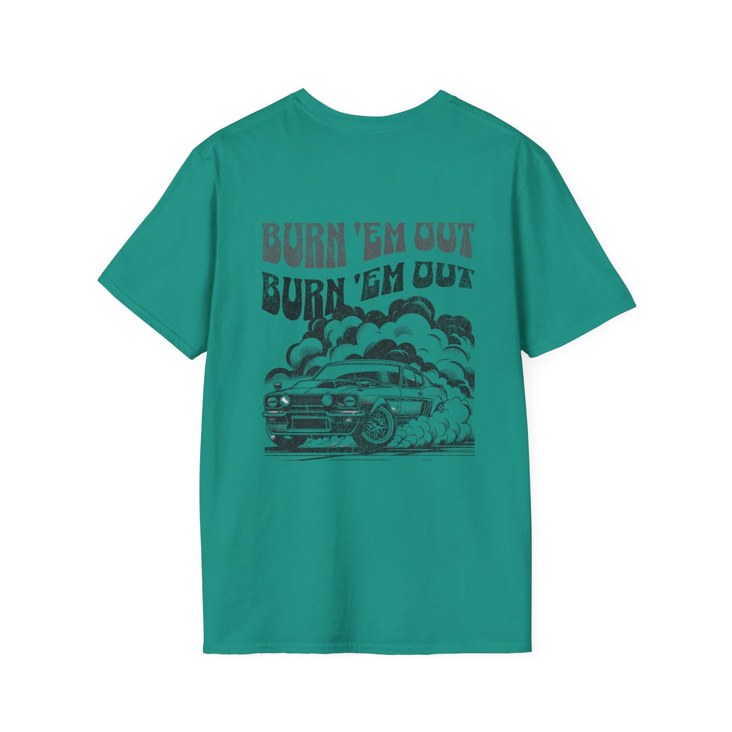 Burn 'Em T-Shirt