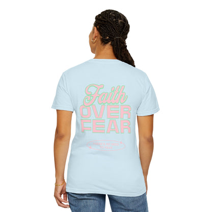 Faith Fear T-shirt