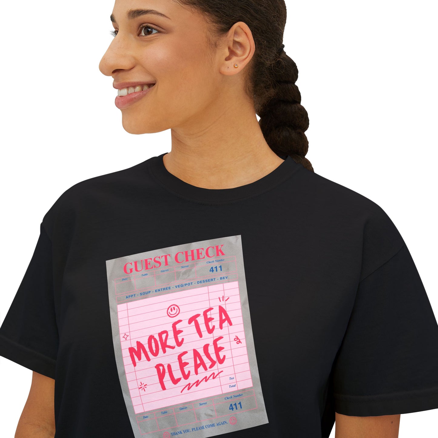 More Tea Please Boxy Tee