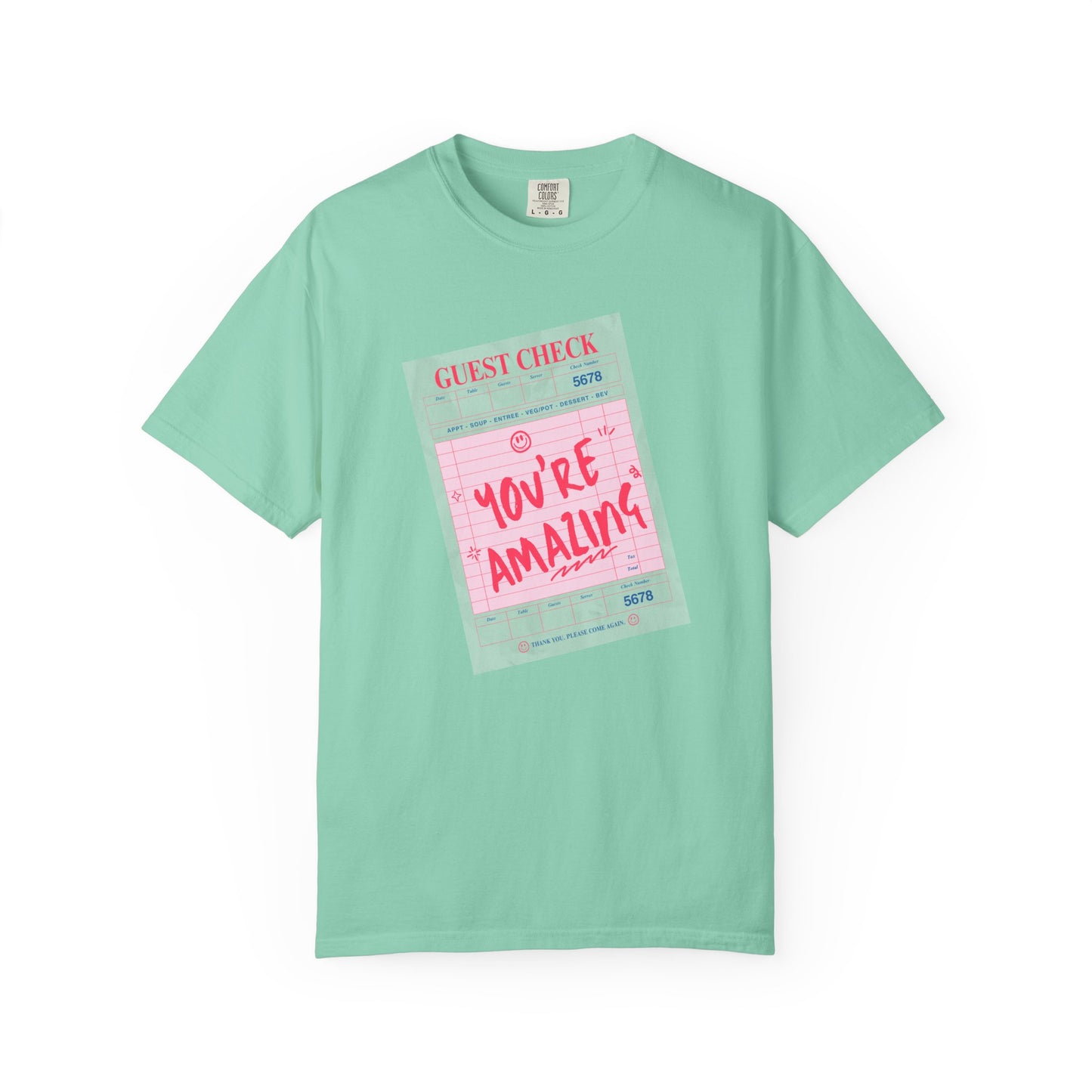You're Amazing T-Shirt